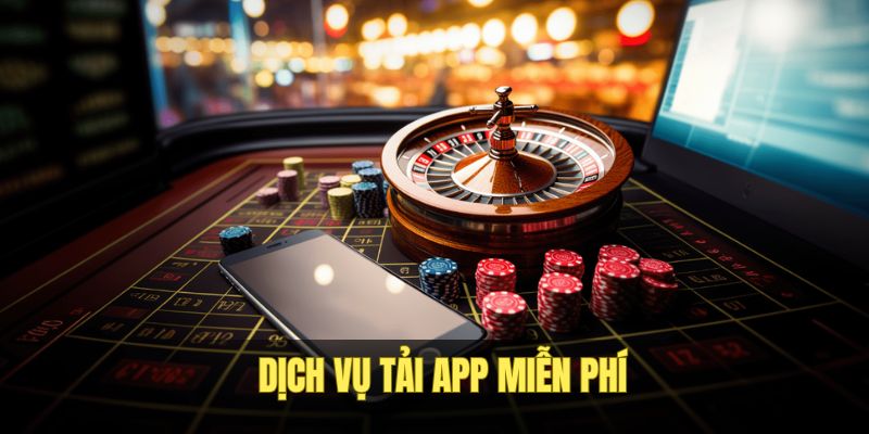 dich-vu-tai-app-luck8-mien-phi-tien-loi