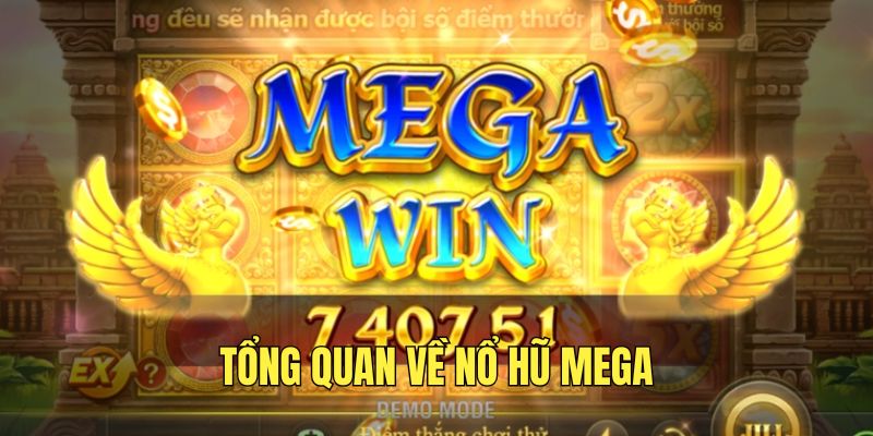 kham-pha-game-no-hu-mega-dac-sac-tai-luck8
