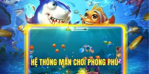 trai-nghiem-da-dang-he-thong-man-choi-voi-level-khac-nhau